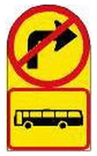 No right turn ahead, buses (temporary) (TR210-560)